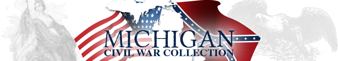 Vast Library of Civil War Documents for Michigan